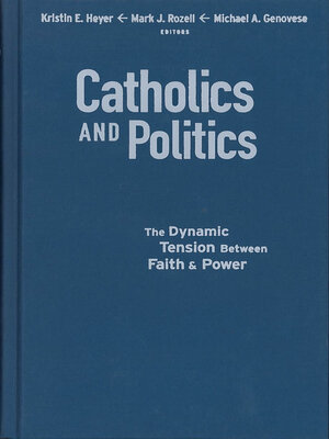 cover image of Catholics and Politics